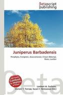 Juniperus Barbadensis edito da Betascript Publishing