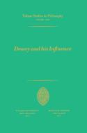 Dewey and his Influence di Robert C. Whittemore edito da Springer Netherlands