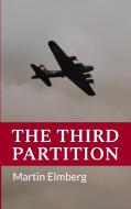 The third partition di Martin Elmberg edito da Books on Demand