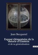 Exposé élémentaire de la théorie d'Einstein di Jean Becquerel edito da SHS Éditions