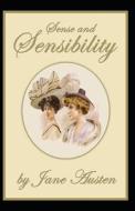Sense And Sensibility di Jane Austen edito da Independently Published