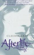 Afterlife di Claudia Gray edito da HarperCollins Publishers