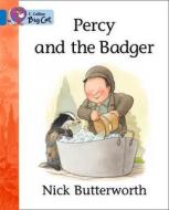 Percy and the Badger di Nick Butterworth edito da HarperCollins Publishers