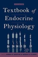 Textbook Of Endocrine Physiology edito da Oxford University Press Inc