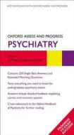 Oxford Assess and Progress: Psychiatry di Katharine Boursicot edito da Oxford University Press