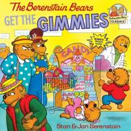 The Berenstain Bears Get the Gimmies di Stan Berenstain, Jan Berenstain edito da RANDOM HOUSE