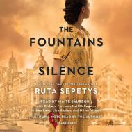 The Fountains Of Silence di Ruta Sepetys edito da Random House Usa Inc