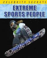 Celebrity Secrets: Extreme Sports People di Paul Mason edito da Hachette Children's Group