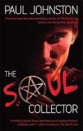 The Soul Collector di Paul Johnston edito da Mira Books