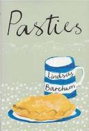 Pasties di Lindsey Bareham edito da Mabecron Books Ltd