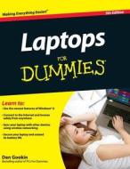 Laptops for Dummies di Dan Gookin, Sandra Geisler edito da For Dummies
