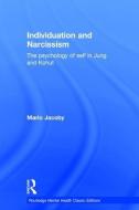 Individuation and Narcissism di Mario Jacoby edito da Taylor & Francis Ltd