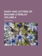 Diary And Letters Of Madame D'arblay Vo di Fanny Burney edito da Rarebooksclub.com