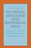 Fictional Discourse and Historical Space di Andrew Wright, Sandra Singer edito da SPRINGER NATURE