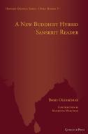 A New Buddhist Hybrid Sanskrit Reader di Boris Oguibénine edito da Gorgias Press LLC
