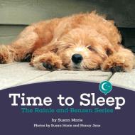 Time to Sleep di Susan Marie edito da Lulu Publishing Services