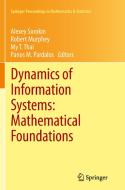 Dynamics of Information Systems: Mathematical Foundations edito da Springer New York