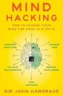 Mind Hacking di Sir John Hargrave edito da Simon & Schuster