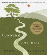 Running the Rift di Naomi Benaron edito da HighBridge Audio
