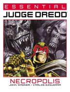 Essential Judge Dredd: Necropolis di John Wagner edito da 2000 AD
