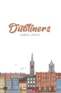 Dubliners di James Joyce edito da Texas Public Domain