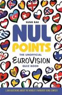 Nul Points di Susie Rae edito da Bonnier Books Ltd