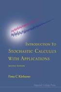 Introduction To Stochastic Calculus With Applications (2nd Edition) di Klebaner Fima C edito da Imperial College Press