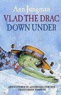 Vlad The Drac Down Under di Ann Jungman edito da Barn Owl Books, London