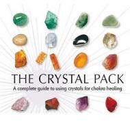 The Crystal Pack di Jennie Harding edito da The Ivy Press