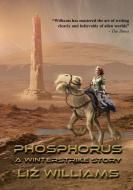 Phosphorus di Liz Williams edito da NewCon Press