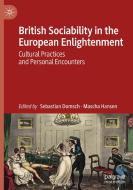 British Sociability in the European Enlightenment edito da Springer International Publishing