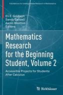 Mathematics Research for the Beginning Student, Volume 2 edito da Springer International Publishing