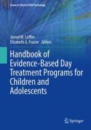 Handbook of Evidence-Based Day Treatment Programs for Children and Adolescents edito da Springer International Publishing