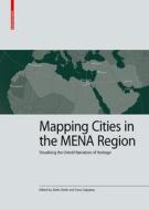 Mapping Cities In The MENA Region edito da Birkhauser