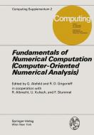 Fundamentals of Numerical Computation (Computer-Oriented Numerical Analysis) edito da Springer Vienna