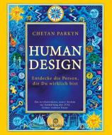 Human Design di Chetan Parkyn edito da ARKANA Verlag