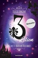 3 Lilien, Das zweite Buch des Blutadels di Rose Snow edito da Ravensburger Verlag