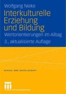 Interkulturelle Erziehung und Bildung di Wolfgang Nieke edito da VS Verlag für Sozialw.