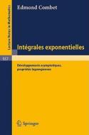 Integrales Exponentielles di E. Combet edito da Springer Berlin Heidelberg