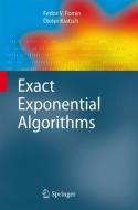 Exact Exponential Algorithms di Fedor V. Fomin, Dieter Kratsch edito da Springer Berlin Heidelberg