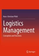 Logistics Management di Hans-Christian Pfohl edito da Springer Berlin Heidelberg
