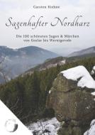 Sagenhafter Nordharz di Carsten Kiehne edito da Books on Demand