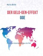 Der GeLo-Gen-Effekt di Martin Beitel edito da Books on Demand