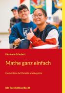 Mathe ganz einfach di Hermann Schubert edito da Books on Demand