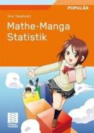 Mathe-Manga Statistik di Shin Takahashi edito da Vieweg+Teubner Verlag