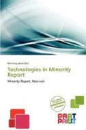 Technologies in Minority Report edito da Part Press