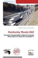 Kentucky Route 842 edito da Crypt Publishing