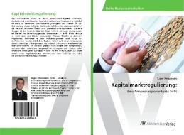 Kapitalmarktregulierung: di Eugen Weinbender edito da AV Akademikerverlag
