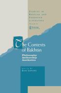 The Contexts of Bakhtin di David Shepherd edito da Gordon and Breach