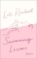 Swimming Lessons: Poems di Lili Reinhart edito da Harpercollins Publishers